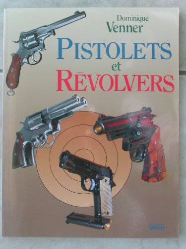9782733902929: Pistolets et Rvolvers.