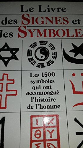 9782733903469: Le livre des signes et des symboles