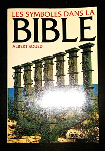 Les symboles dans la Bible