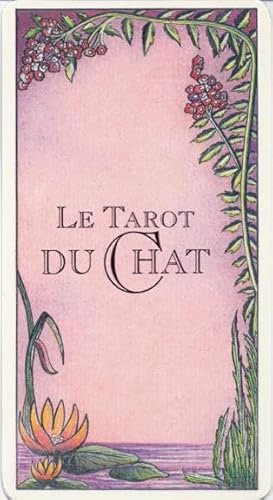 9782733904152: Le Tarot du Chat - Le livre et le jeu de 78 arcanes