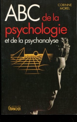 Beispielbild fr ABC de la psychologie et de la psychanalyse zum Verkauf von Ammareal