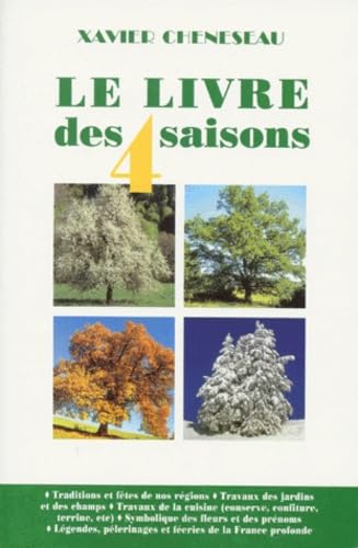 Beispielbild fr Le livre des 4 saisons zum Verkauf von LeLivreVert