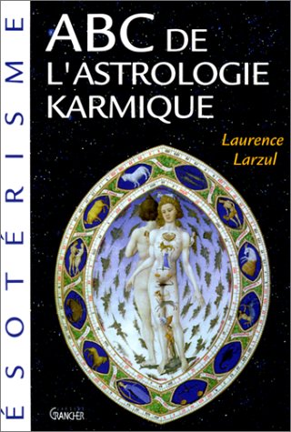 Beispielbild fr ABC de l'astrologie karmique zum Verkauf von medimops