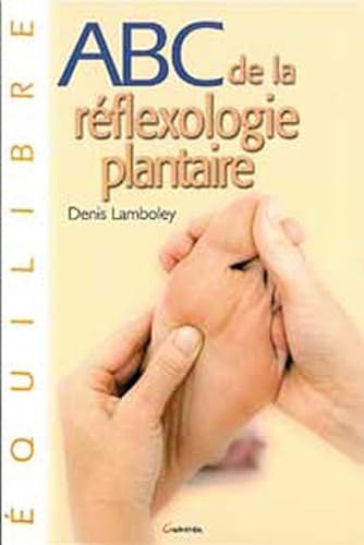 Beispielbild fr ABC de la rflexologie plantaire zum Verkauf von Librairie Th  la page