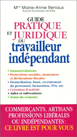 Beispielbild fr Guide pratique juridique travail indpendant zum Verkauf von Ammareal