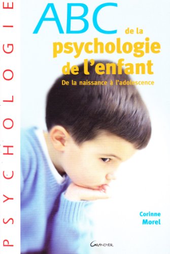 Beispielbild fr ABC de la psychologie de l'enfant et de l'adolescent zum Verkauf von medimops