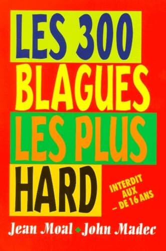 Stock image for Les 300 blagues les plus hard for sale by Ammareal