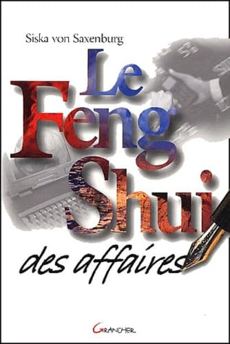 Stock image for Le Feng-Shui des affaires for sale by medimops