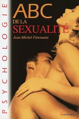 Beispielbild fr ABC de la sexualite zum Verkauf von Librairie Th  la page