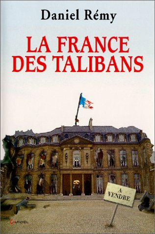 Stock image for La France des Talibans for sale by secretdulivre