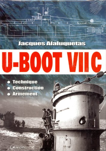 9782733908808: U-Boot VII C: Technique - Construction - Armement