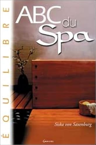 Stock image for ABC du Spa for sale by Ammareal