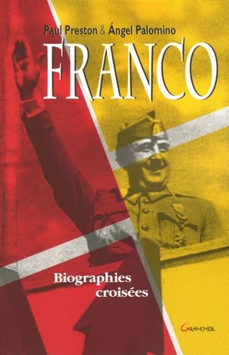 Stock image for Francisco Franco : Biographies Croises for sale by RECYCLIVRE