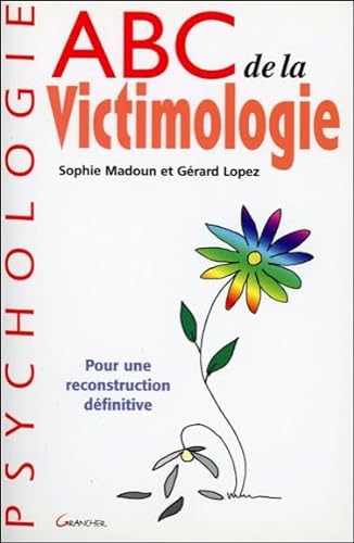 Imagen de archivo de ABC de la victimologie a la venta por LeLivreVert