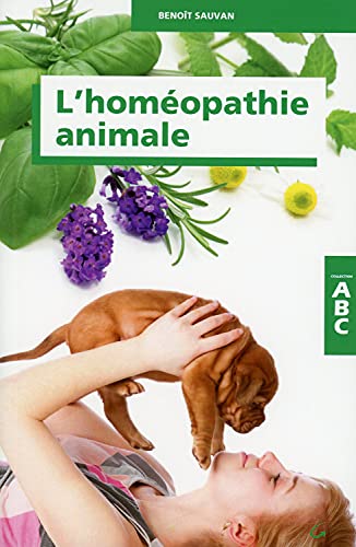 Beispielbild fr L'homopathie Animale zum Verkauf von RECYCLIVRE