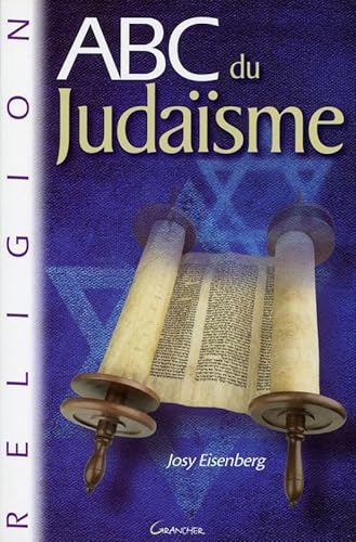 ABC du JudaÃ¯sme (9782733910207) by Eisenberg, Josy