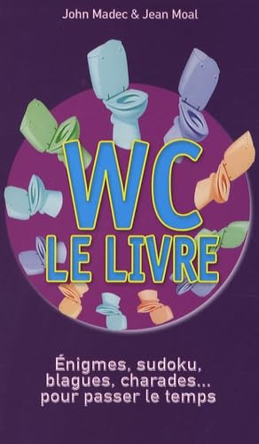 Stock image for WC le livre for sale by Ammareal