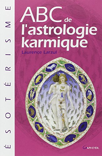 Beispielbild fr ABC de l'Astrologie karmique zum Verkauf von medimops