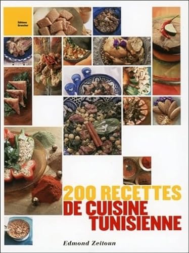 9782733912133: 200 recettes de cuisine tunisienne