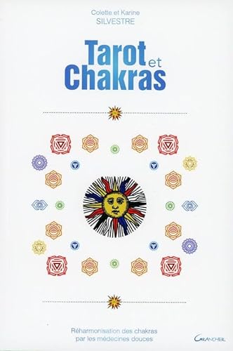 Beispielbild fr Tarot et Chakras - Rharmonisation des chakras par les mdecines douces zum Verkauf von medimops