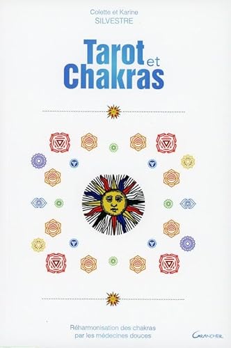 9782733913192: Tarot et chakras: Rharmonisation des chakras par les mdecines douces