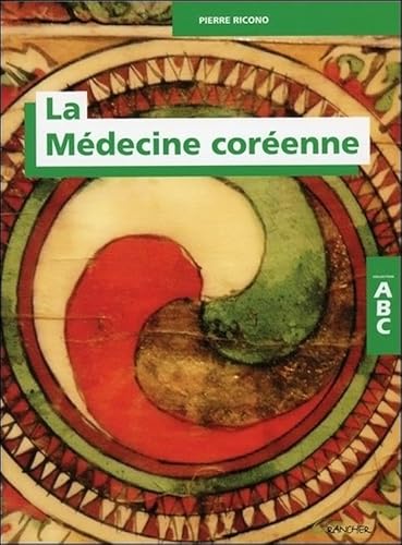 9782733913628: La mdecine corenne-ABC