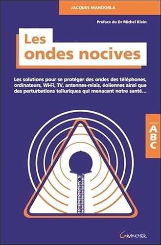 9782733913840: Les ondes nocives: Les solutions pour se protger des ondes... ABC