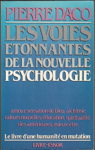 Beispielbild fr Les voies tonnantes de la nouvelle psychologie zum Verkauf von Ammareal