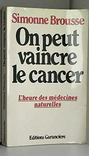 Stock image for ON PEUT VAINCRE LE CANCER for sale by Ammareal