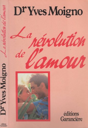 Stock image for La revolution e l'amour (French Edition) for sale by Redux Books