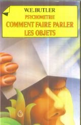 9782734001348: Psychometrie : comment faire parler les objets