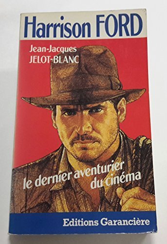 Stock image for Harrison ford jelot blanc [Paperback] for sale by LIVREAUTRESORSAS