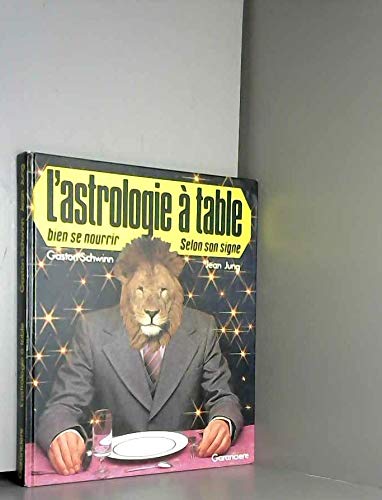 L'ASTROLOGIE A TABLE