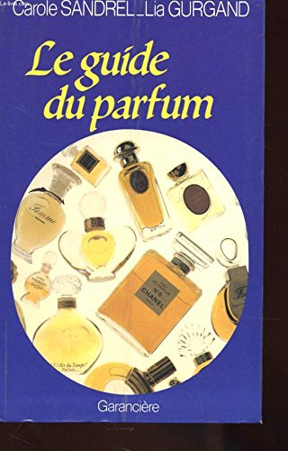 Stock image for Le guide du parfum for sale by medimops