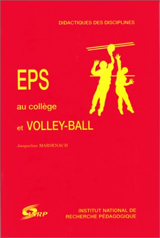 9782734204473: EPS au collge et volley-ball