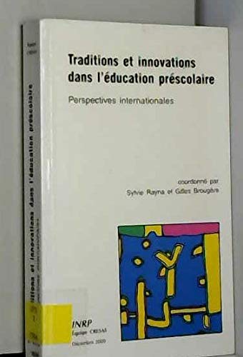 9782734206392: Traditions et innovations dans l'ducation prscolaire - perspectives internationales