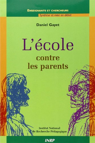 Stock image for L'cole contre les parents for sale by medimops