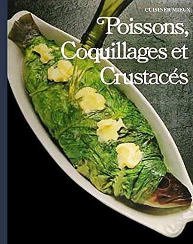 Beispielbild fr Poissons, coquillages et crustacs zum Verkauf von Irish Booksellers
