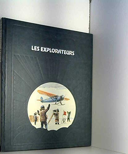 Stock image for Les explorateurs for sale by Ammareal