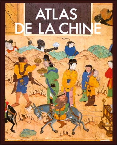 ATLAS DE LA CHINE