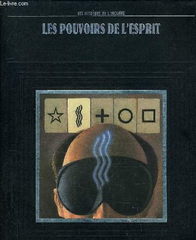 Stock image for Les mysteres de l'inconnu: Les pouvoirs de l'esprit for sale by Bay Used Books