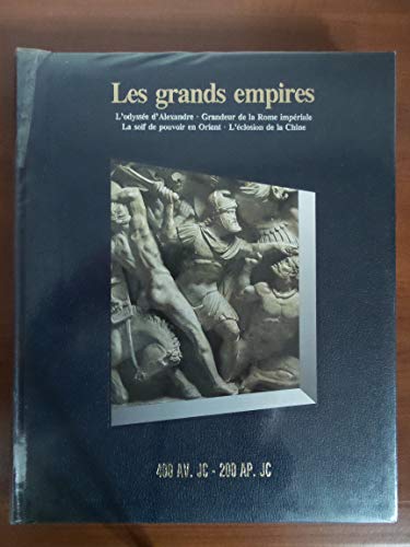 Imagen de archivo de Les Grands empires a la venta por Chapitre.com : livres et presse ancienne