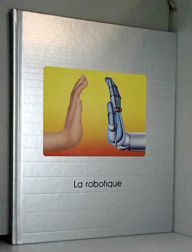 9782734404286: Robotique la