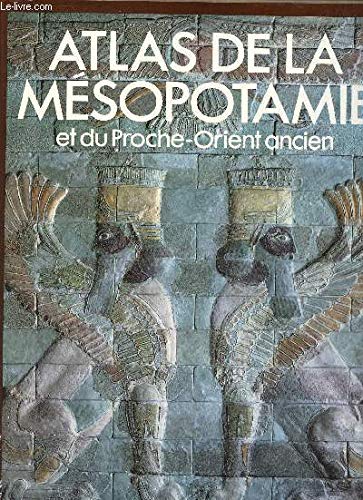 Beispielbild fr Atlas De La Mesopotamie zum Verkauf von RECYCLIVRE