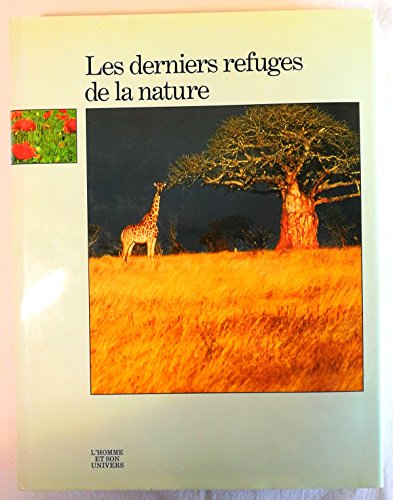 Stock image for Les Derniers refuges de la nature for sale by Ammareal