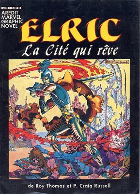 Stock image for Elric: La Cite Qui Reve for sale by High Park Books