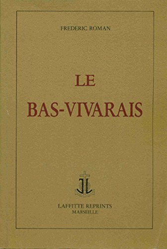 9782734801108: Le Bas-Vivarais