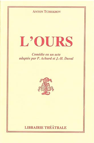 Beispielbild fr L'Ours [FRENCH LANGUAGE - Soft Cover ] zum Verkauf von booksXpress