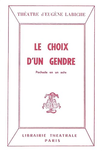 9782734902010: Le Choix d'un gendre