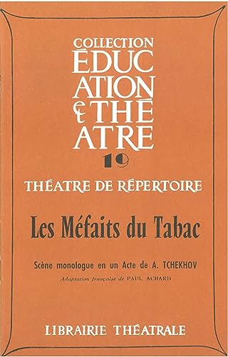 Beispielbild fr Les Méfaits du tabac [FRENCH LANGUAGE - Soft Cover ] zum Verkauf von booksXpress